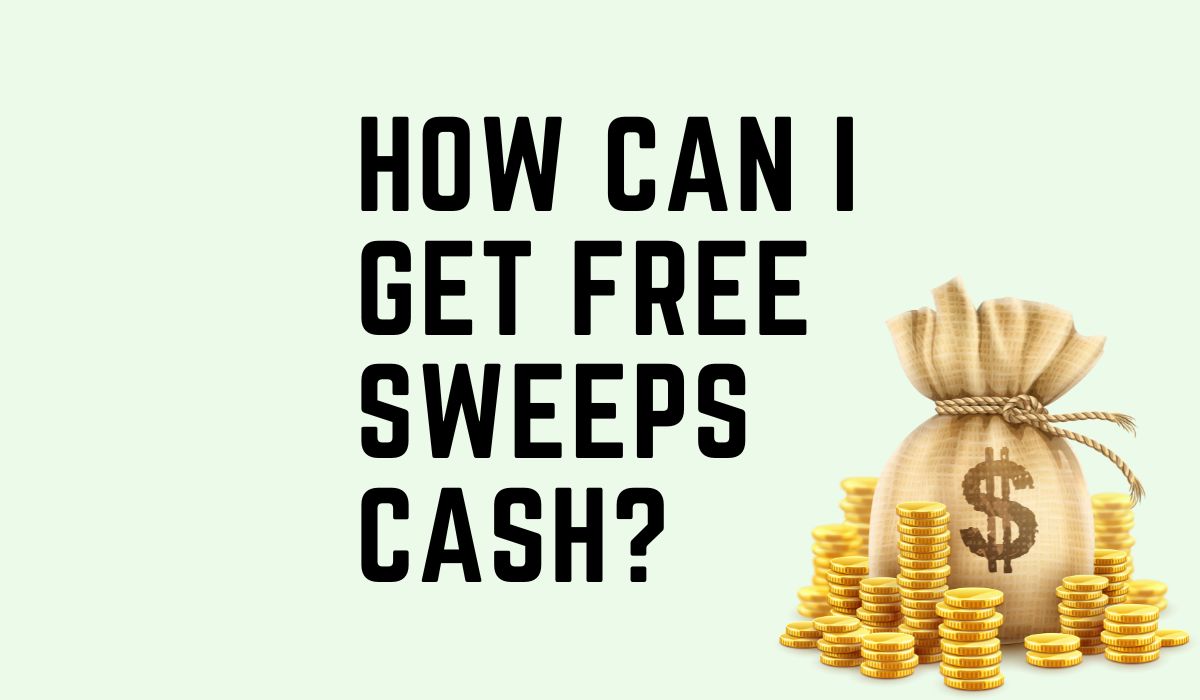 how can i get free sweeps cash featured image