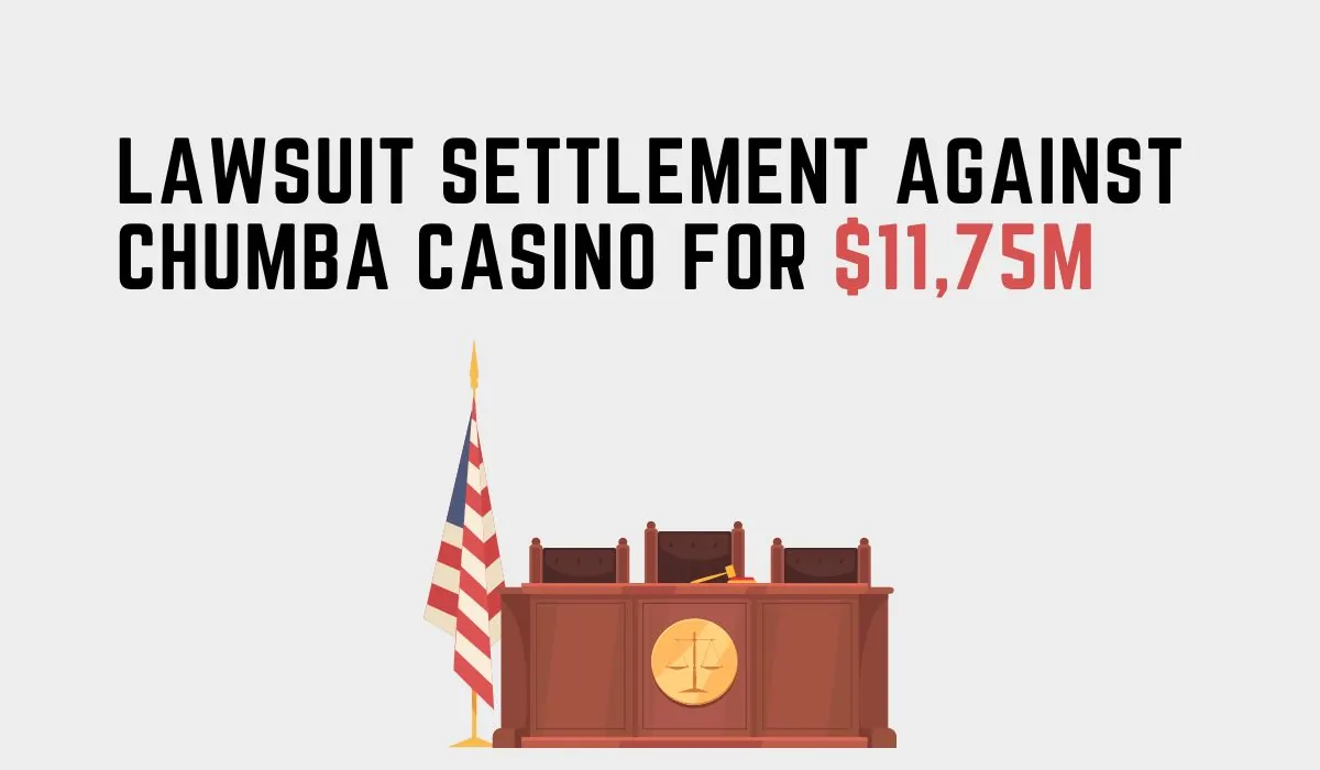 lawsuit settlement against chumba casino