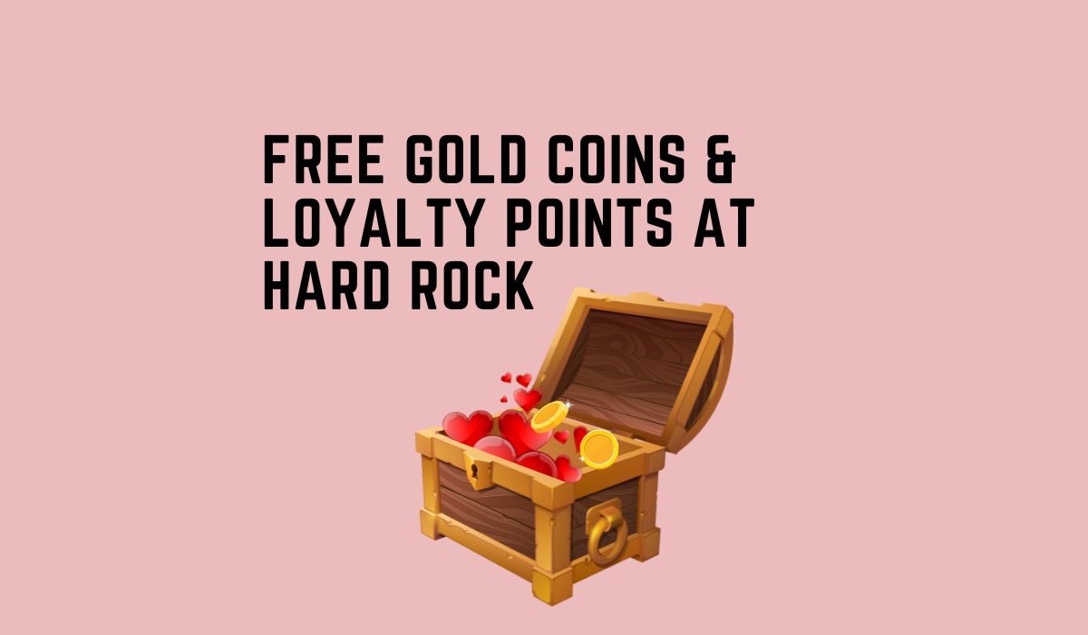 ways to win free gold coins and loyalty points at hard rock social casino
