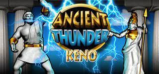 ancient thunder keno 