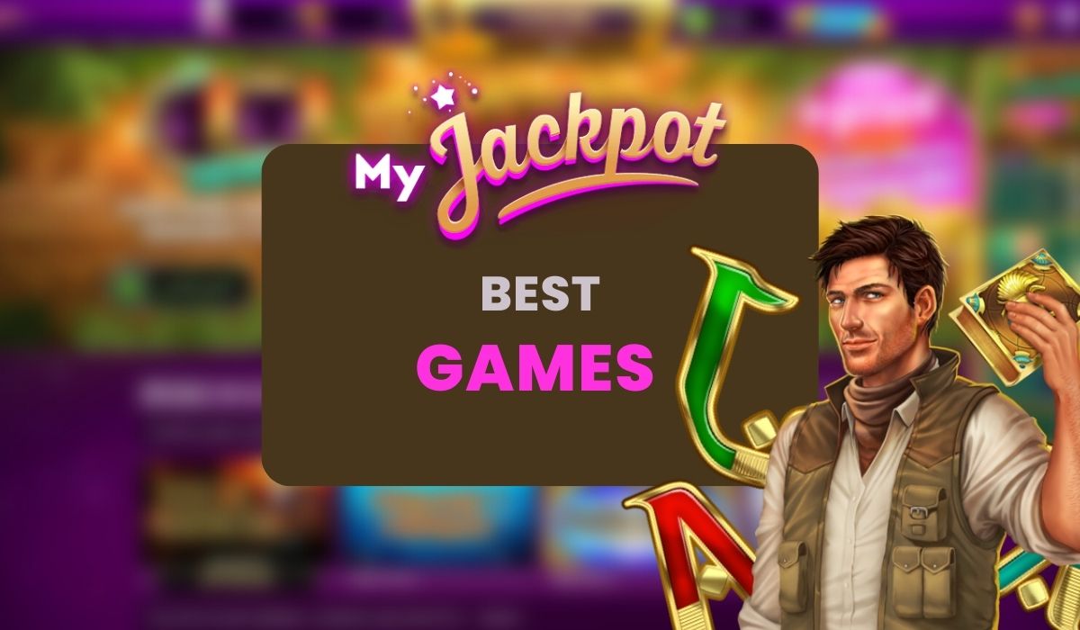 my jackpot casino best games to play featured image
