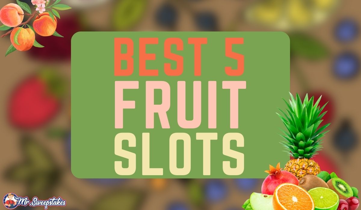 best 5 fruit sweeps slots featured image