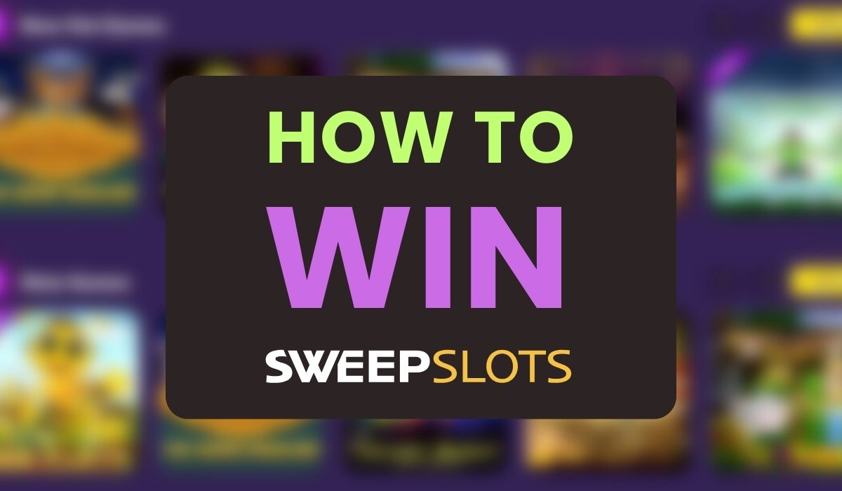 how to win at sweepslots casino featured image