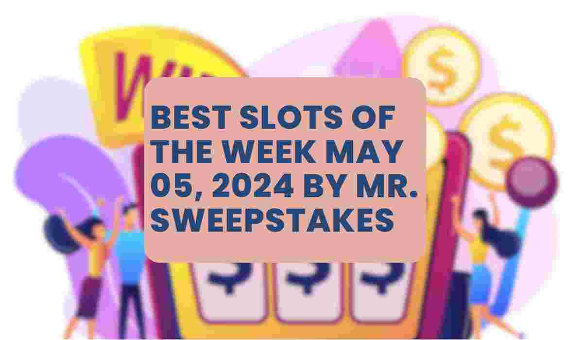slots of the week 05 may featured image